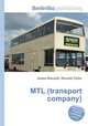 MTL (transport company), Jesse Russell,Ronald Cohn 