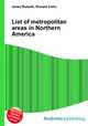 List of metropolitan areas in Northern America, Jesse Russell,Ronald Cohn 