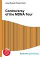 Controversy of the MDNA Tour, Jesse Russell,Ronald Cohn 