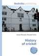 History of cricket, Jesse Russell,Ronald Cohn 