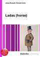 Ladas (horse), Jesse Russell,Ronald Cohn 