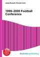 1999–2000 Football Conference, Jesse Russell,Ronald Cohn 