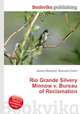 Rio Grande Silvery Minnow v. Bureau of Reclamation, Jesse Russell,Ronald Cohn 