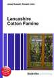 Lancashire Cotton Famine, Jesse Russell,Ronald Cohn 