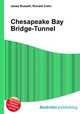 Chesapeake Bay Bridge-Tunnel, Jesse Russell,Ronald Cohn 