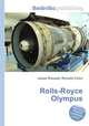 Rolls-Royce Olympus, Jesse Russell,Ronald Cohn 