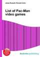 List of Pac-Man video games, Jesse Russell,Ronald Cohn 