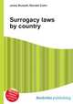 Surrogacy laws by country, Jesse Russell,Ronald Cohn 