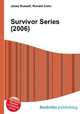 Survivor Series (2006), Jesse Russell,Ronald Cohn 