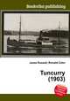 Tuncurry (1903), Jesse Russell,Ronald Cohn 