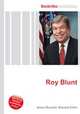 Roy Blunt, Jesse Russell,Ronald Cohn 