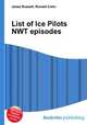 List of Ice Pilots NWT episodes, Jesse Russell,Ronald Cohn 