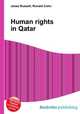 Human rights in Qatar, Jesse Russell,Ronald Cohn 