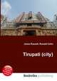 Tirupati (city), Jesse Russell,Ronald Cohn 