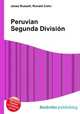 Peruvian Segunda Division, Jesse Russell,Ronald Cohn 