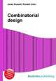 Combinatorial design, Jesse Russell,Ronald Cohn 