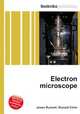 Electron microscope, Jesse Russell,Ronald Cohn 