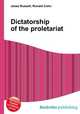 Dictatorship of the proletariat, Jesse Russell,Ronald Cohn 