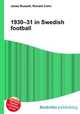 1930–31 in Swedish football, Jesse Russell,Ronald Cohn 