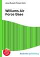 Williams Air Force Base, Jesse Russell,Ronald Cohn 