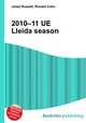 2010–11 UE Lleida season, Jesse Russell,Ronald Cohn 