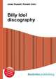 Billy Idol discography, Jesse Russell,Ronald Cohn 