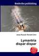 Lymantria dispar dispar, Jesse Russell,Ronald Cohn 