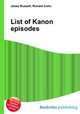 List of Kanon episodes, Jesse Russell,Ronald Cohn 