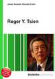 Roger Y. Tsien, Jesse Russell,Ronald Cohn 