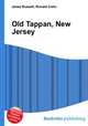 Old Tappan, New Jersey, Jesse Russell,Ronald Cohn 