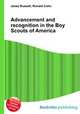 Advancement and recognition in the Boy Scouts of America, Jesse Russell,Ronald Cohn 