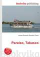 Paraiso, Tabasco, Jesse Russell,Ronald Cohn 