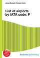 List of airports by IATA code: F, Jesse Russell,Ronald Cohn 