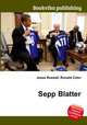 Sepp Blatter, Jesse Russell,Ronald Cohn 