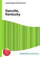 Danville, Kentucky, Jesse Russell,Ronald Cohn 