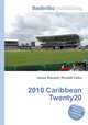 2010 Caribbean Twenty20, Jesse Russell,Ronald Cohn 