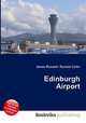 Edinburgh Airport, Jesse Russell,Ronald Cohn 