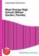 West Orange High School (Winter Garden, Florida), Jesse Russell,Ronald Cohn 