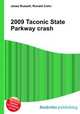 2009 Taconic State Parkway crash, Jesse Russell,Ronald Cohn 