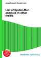 List of Spider-Man enemies in other media, Jesse Russell,Ronald Cohn 