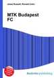 MTK Budapest FC, Jesse Russell,Ronald Cohn 