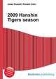 2009 Hanshin Tigers season, Jesse Russell,Ronald Cohn 