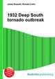 1932 Deep South tornado outbreak, Jesse Russell,Ronald Cohn 