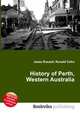 History of Perth, Western Australia, Jesse Russell,Ronald Cohn 