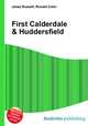 First Calderdale & Huddersfield, Jesse Russell,Ronald Cohn 