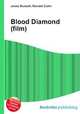 Blood Diamond (film), Jesse Russell,Ronald Cohn 