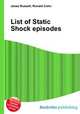 List of Static Shock episodes, Jesse Russell,Ronald Cohn 