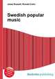 Swedish popular music, Jesse Russell,Ronald Cohn 