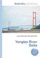 Yangtze River Delta, Jesse Russell,Ronald Cohn 