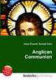 Anglican Communion, Jesse Russell,Ronald Cohn 